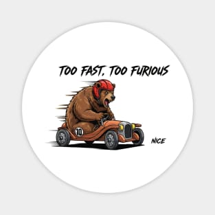 "Too Fast, Too Furious" Racing Bear in Hot Rod – Gift for Car Enthusiasts Magnet